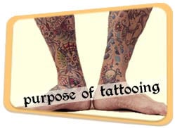 Purpose of Tattooing